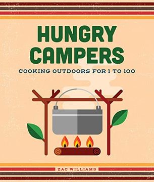portada Hungry Campers, New Edition: Cooking Outdoors for 1 to 100