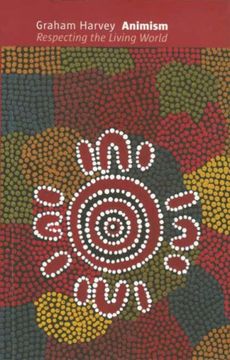 animism,respecting the living world