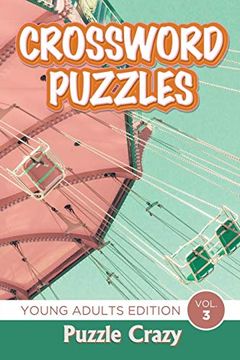 portada Crossword Puzzles: Young Adults Edition Vol. 3 (en Inglés)