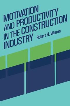 portada Motivation and Productivity in the Construction Industry (en Inglés)