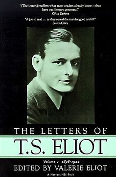 portada The Letters of T. S. Eliot: Volume 1, 1898-1922 (en Inglés)