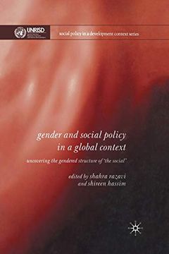 portada Gender and Social Policy in a Global Context: Uncovering the Gendered Structure of 'The Social'(Social Policy in a Development Context) (en Inglés)