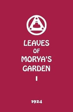 portada Leaves of Morya's Garden I: The Call