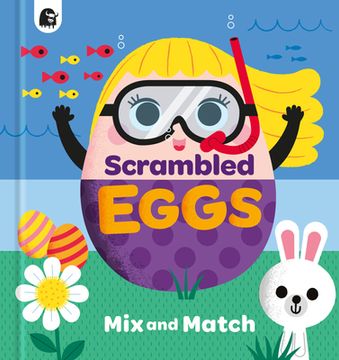 portada Scrambled Eggs: Mix and Match (in English)