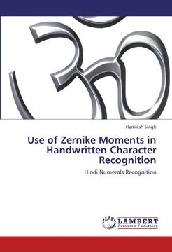 portada use of zernike moments in handwritten character recognition (en Inglés)