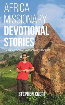 portada Africa Missionary Devotional Stories: 21 Inspirational Missionary Stories (in English)