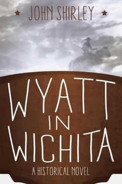 portada Wyatt in Wichita: A Historical Novel (en Inglés)