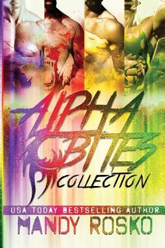 portada The Alpha Bites Series Collection: Books 1 - 4 (in English)