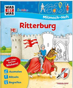 portada Mitmach-Heft Ritterburg: Malen, Stickern, Rätseln (Was ist was Junior Mitmach-Hefte) (in German)