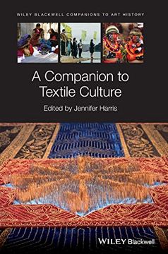 portada A Companion to Textile Culture (Blackwell Companions to art History) (en Inglés)