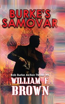 portada Burke's Samovar: Bob Burke Suspense Thriller #4