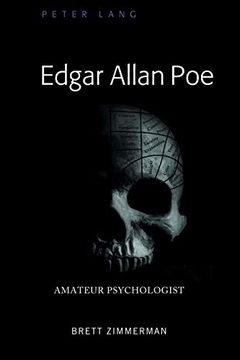 portada Edgar Allan Poe: Amateur Psychologist (en Inglés)