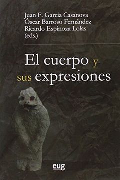 portada Cuerpo y sus Expresiones,El (Filosofía y Pensamiento) (in Spanish)