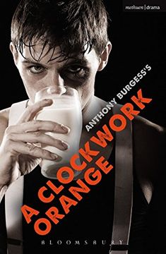 portada A Clockwork Orange: Play with Music (Modern Plays) (in English)