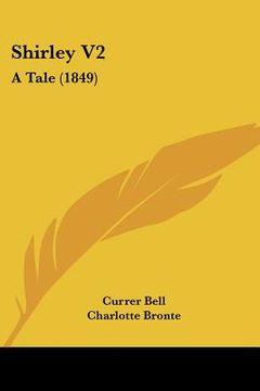 portada shirley v2: a tale (1849) (en Inglés)