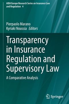 portada Transparency in Insurance Regulation and Supervisory Law: A Comparative Analysis (in English)