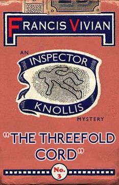 portada The Threefold Cord: An Inspector Knollis Mystery (en Inglés)