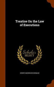 portada Treatise On the Law of Executions (en Inglés)