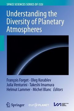 portada Understanding the Diversity of Planetary Atmospheres (en Inglés)