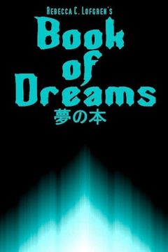 portada Rebecca C. Lofgren's Book of Dreams (en Inglés)
