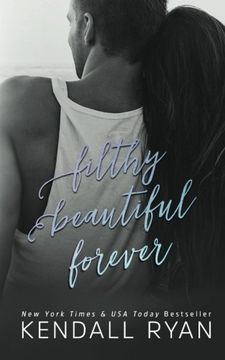 portada Filthy Beautiful Forever (Filthy Beautiful Lies) (Volume 4)