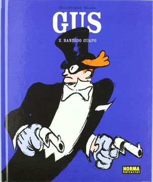 portada Gus 2. Bandido Guapo [Sep 26, 2008] Blain, Christophe