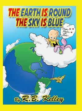 portada The Earth Is Round the Sky Is Blue: From Hector with Love (en Inglés)