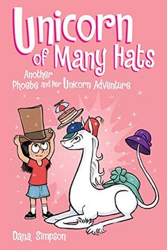 portada Unicorn of Many Hats (Phoebe and her Unicorn Series Book 7) 