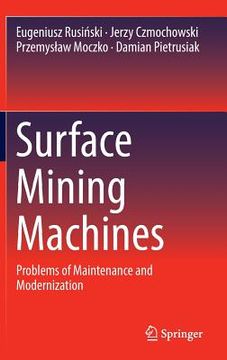 portada Surface Mining Machines: Problems of Maintenance and Modernization (en Inglés)