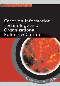 portada cases on information technology and organizational politics & culture (en Inglés)