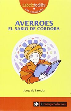 portada Averroes, el Sabio de Córdoba (in Spanish)