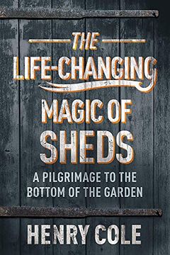 portada The Life-Changing Magic of Sheds (in English)