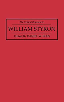 portada The Critical Response to William Styron (en Inglés)
