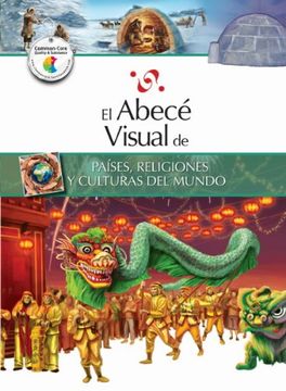 portada El Abece Visual de Paises, Religiones y Culturas del Mundo = The Illustrated Basics of Countries, Religions, and Cultures of the World (in Spanish)