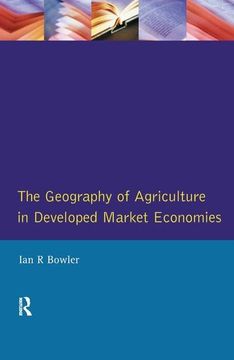 portada The Geography of Agriculture in Developed Market Economies
