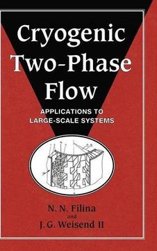 portada Cryogenic Two-Phase Flow: Applications to Large Scale Systems (in English)
