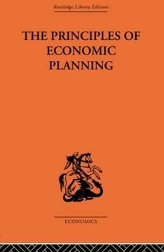 portada The Principles of Economic Planning (en Inglés)