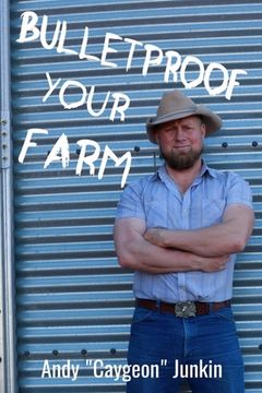 portada Bulletproof Your Farm