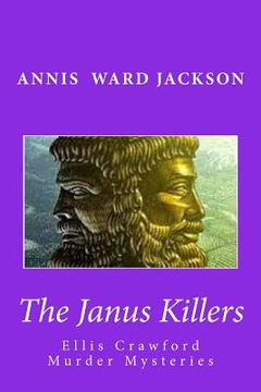 portada The Janus Killers: Ellis Crawford Murder Mysteries (en Inglés)