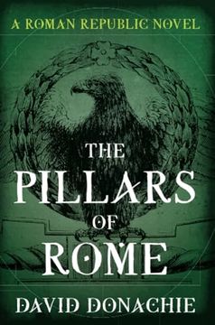 portada The Pillars of Rome (Republic, 1) (Volume 1) (en Inglés)