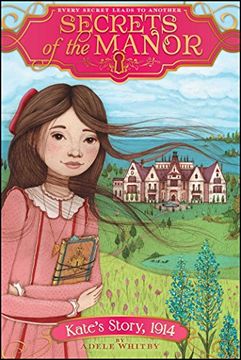 portada Kate's Story, 1914 (Secrets of the Manor) (in English)