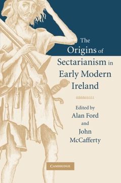 portada The Origins of Sectarianism in Early Modern Ireland 