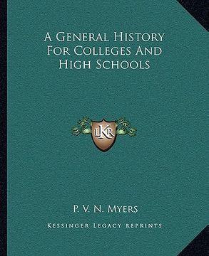 portada a general history for colleges and high schools (in English)