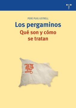 portada Los Pergaminos: Qué son y Cómo se Tratan (Biblioteconomía y Administración Cultural)