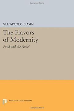 portada The Flavors of Modernity: Food and the Novel (Princeton Legacy Library) (in English)