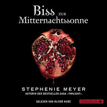 portada Bella und Edward 5: Biss zur Mitternachtssonne: Die Weltberühmte Liebesgeschichte Endlich aus Edwards Sicht: 4 cds (5) (in German)