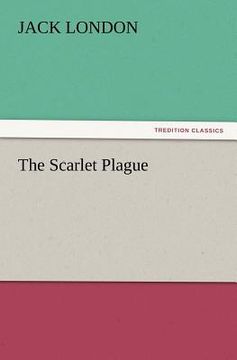 portada the scarlet plague (en Inglés)