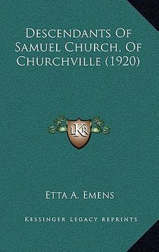 portada descendants of samuel church, of churchville (1920) (en Inglés)