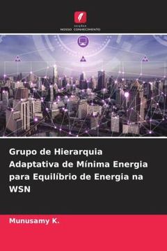portada Grupo de Hierarquia Adaptativa de mã Â­Nima Energia Para Equilã Â­Brio de Energia na wsn