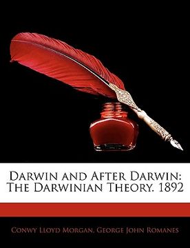 portada darwin and after darwin: the darwinian theory. 1892 (in English)